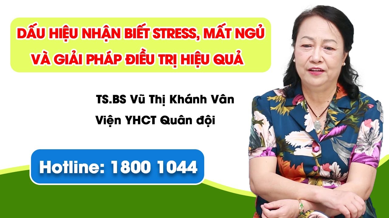 VTV2 - Dấu hiệu nhận biết stress, mất ngủ và giải pháp điều trị hiệu quả